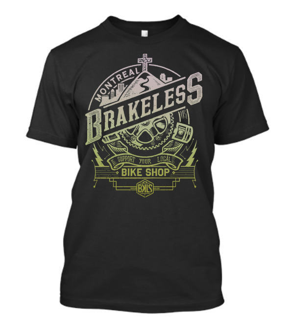 Montereal Brakeless Support Your Local Bike Shop T-Shirt