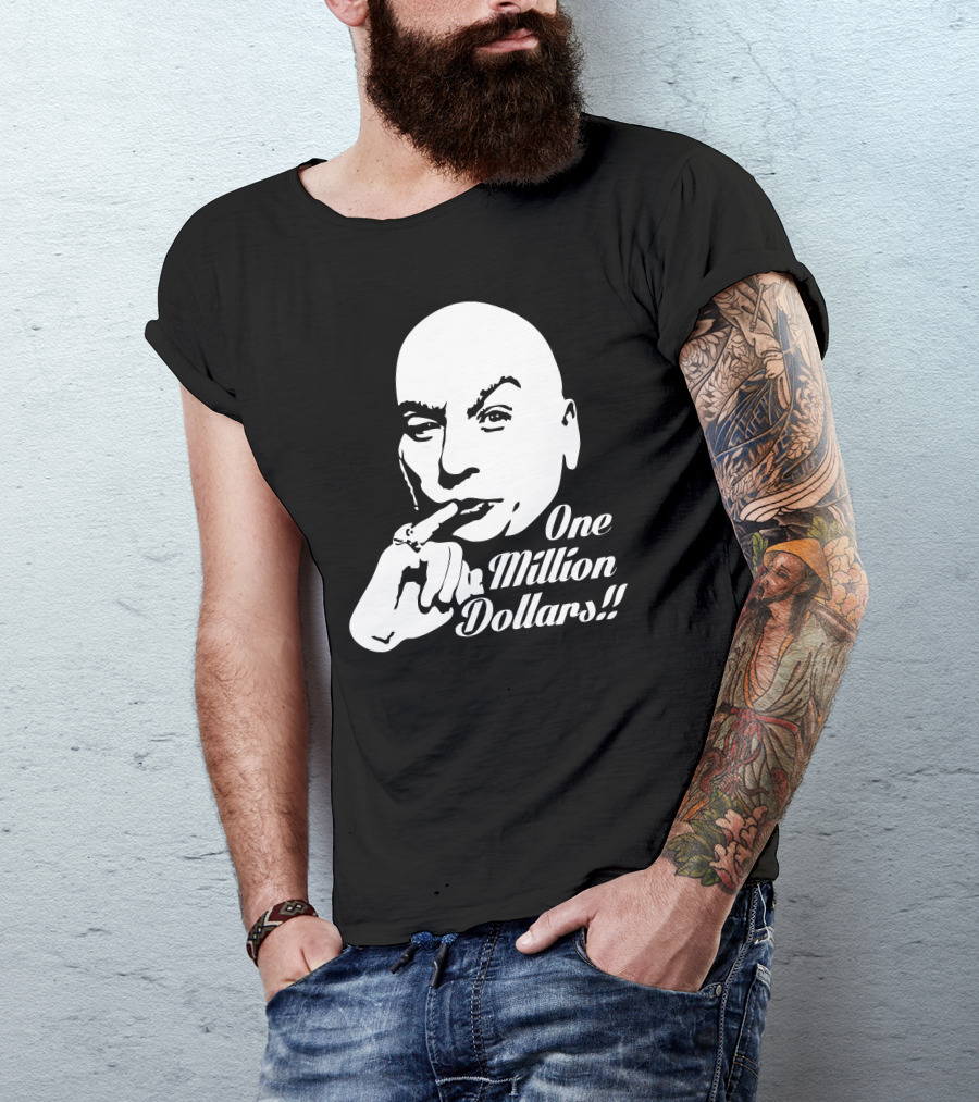One Million Dollars Dr. Evil Austin Powers T-Shirt