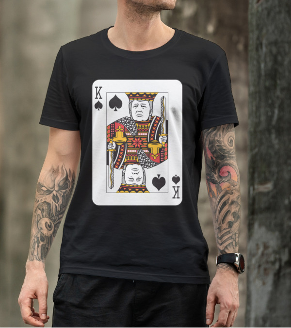 King Of Spades Trump Card T-Shirt