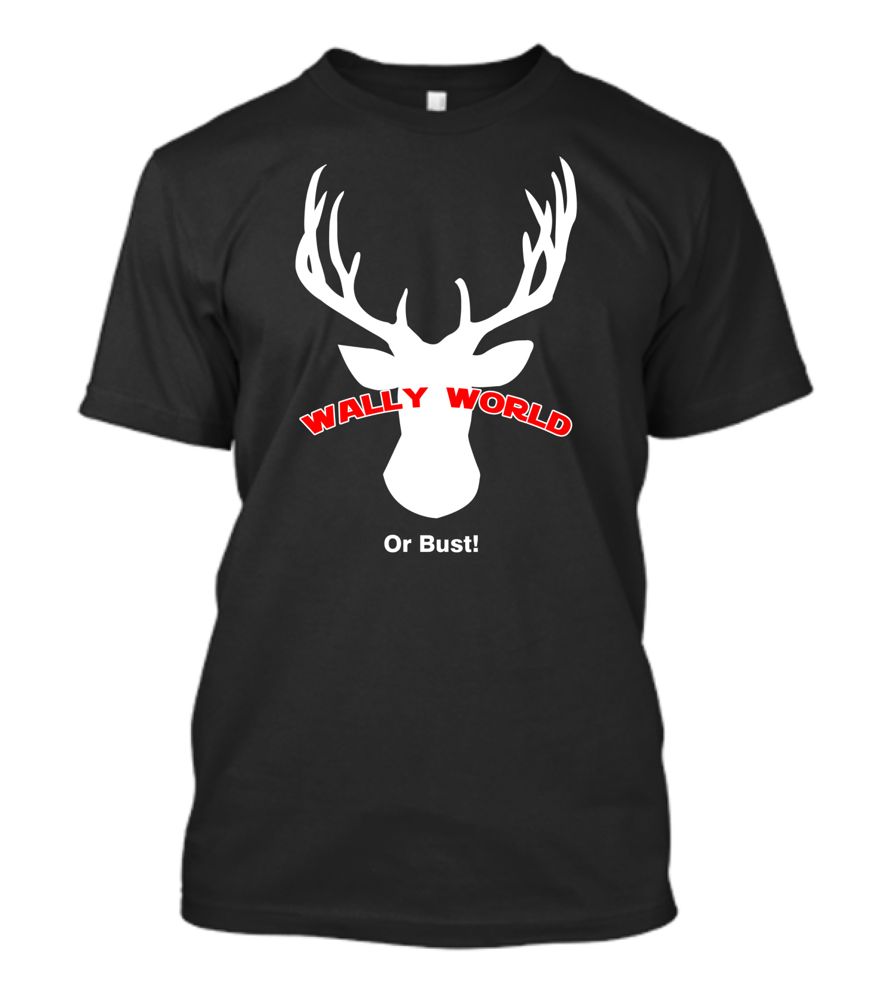 Wally World Or Bust Deer Antlers T-Shirt