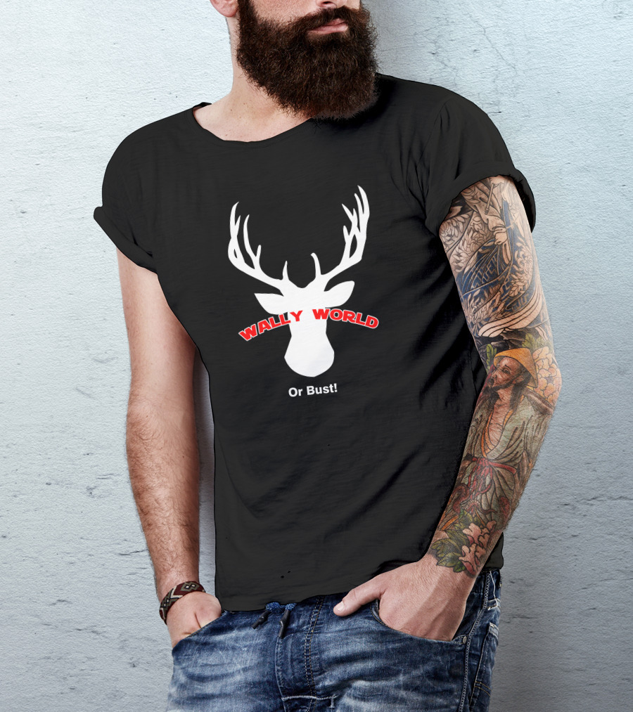 Wally World Or Bust Deer Antlers T-Shirt