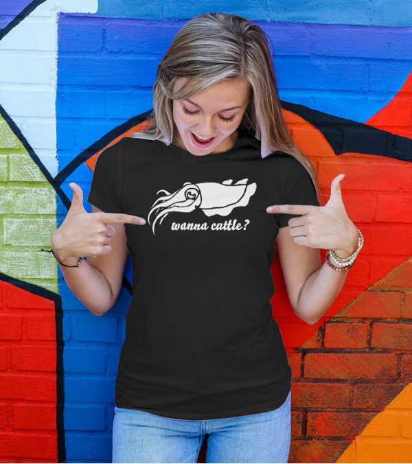 Wanna Cuttle Squid Pun T-Shirt