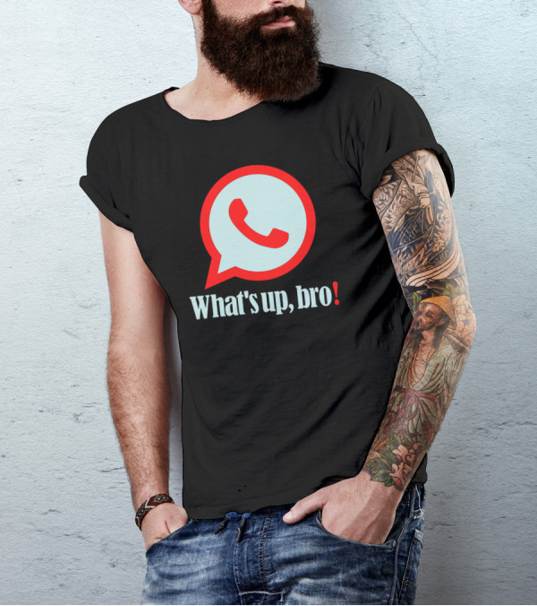 What's Up Bro WhatsApp-Inspired T-Shirt