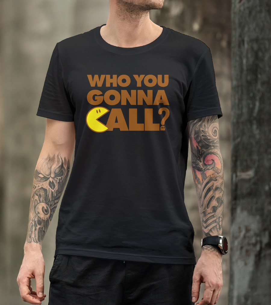 Who You Gonna Call Pac-Man Ghost T-Shirt