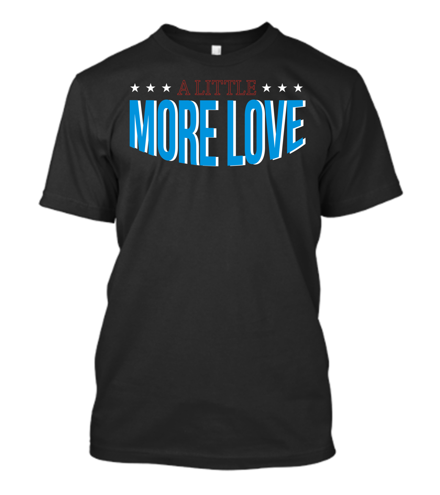 A Little More Love With Stars T-Shirt