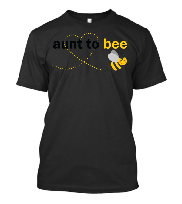 Aunt To Bee Heart And Smiling Bee T-Shirt