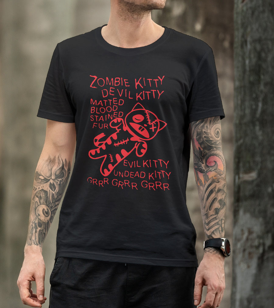 Zombie Devil Kitty Blood Stained Matted Fur Undead Kitty Grrr Grrr Grrr T-Shirt