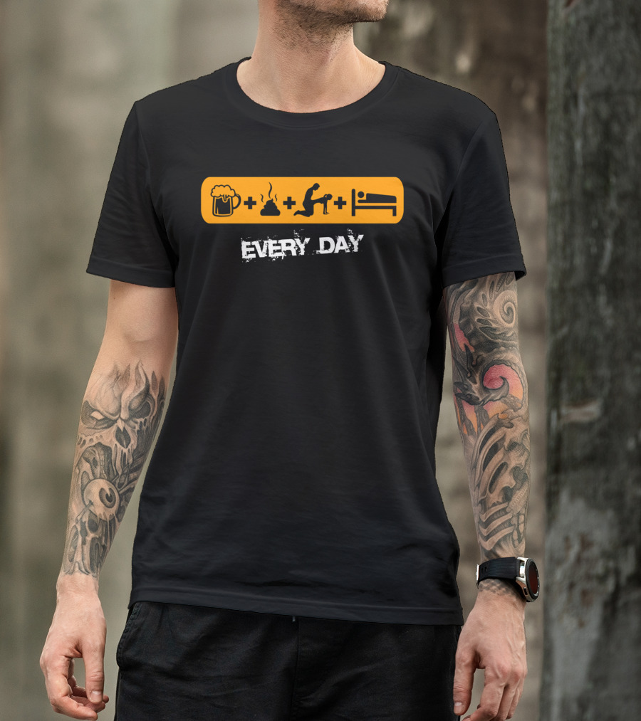 Beer And Bed Routine Every Day T-Shirt