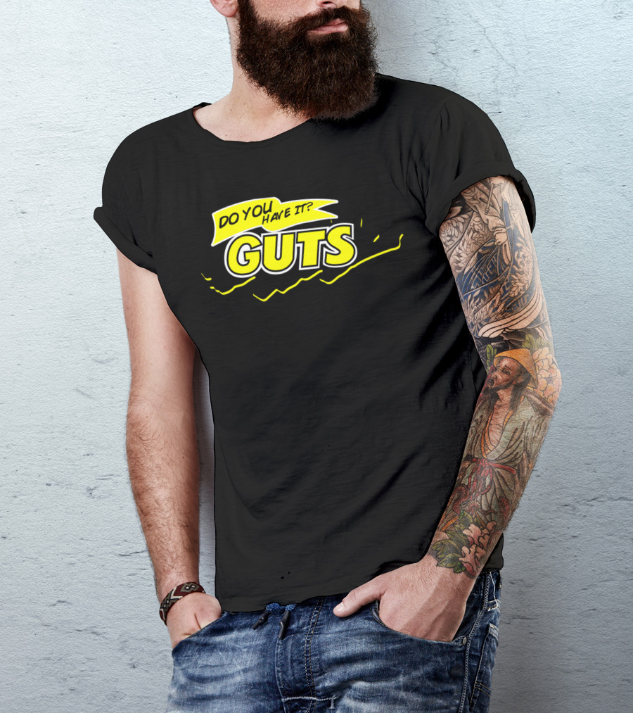 Do You Have It GUTS Logo Style Yellow T-Shirt