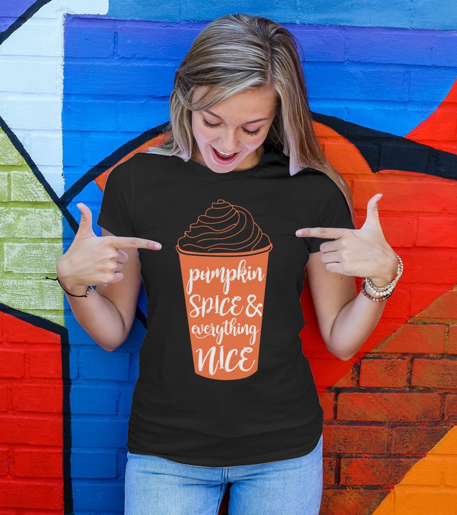 Pumpkin Spice And Everything Nice Fall Halloween Vibes T-Shirt