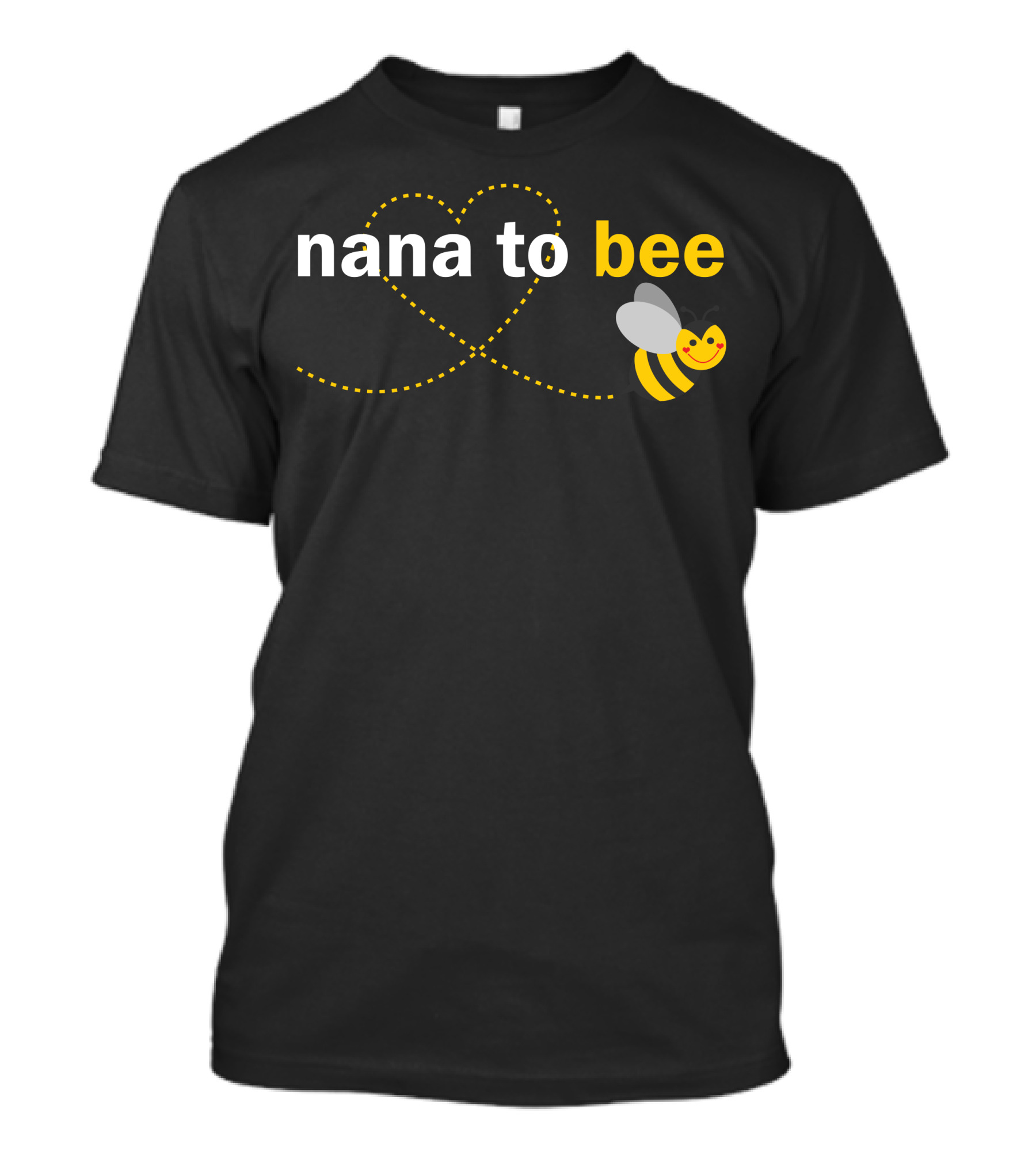 Nana To Bee Heart Dotted Line With Smiling Bee T-Shirt