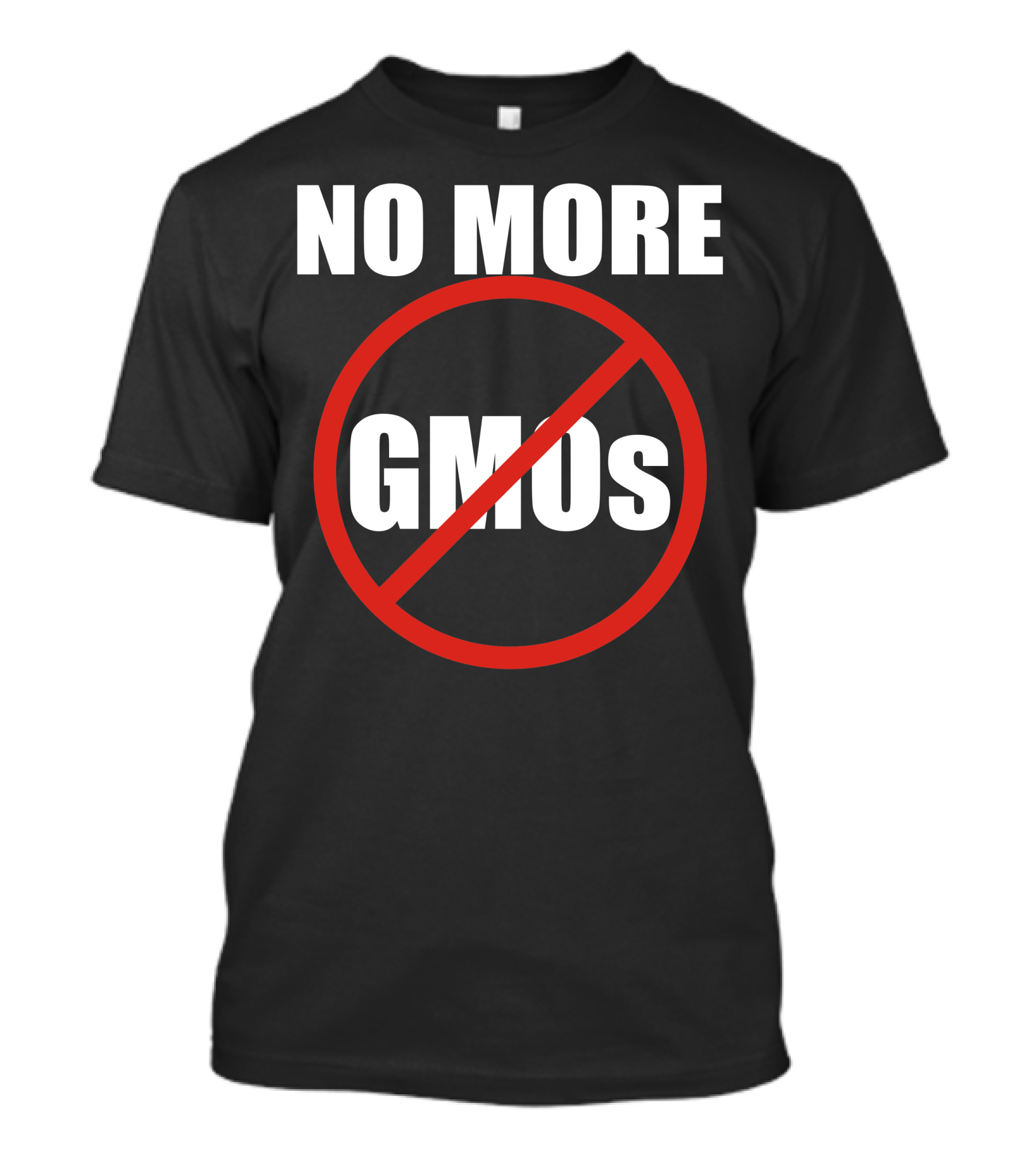 NO MORE GMOS Anti GMO Symbol Red Circle Slash T-Shirt