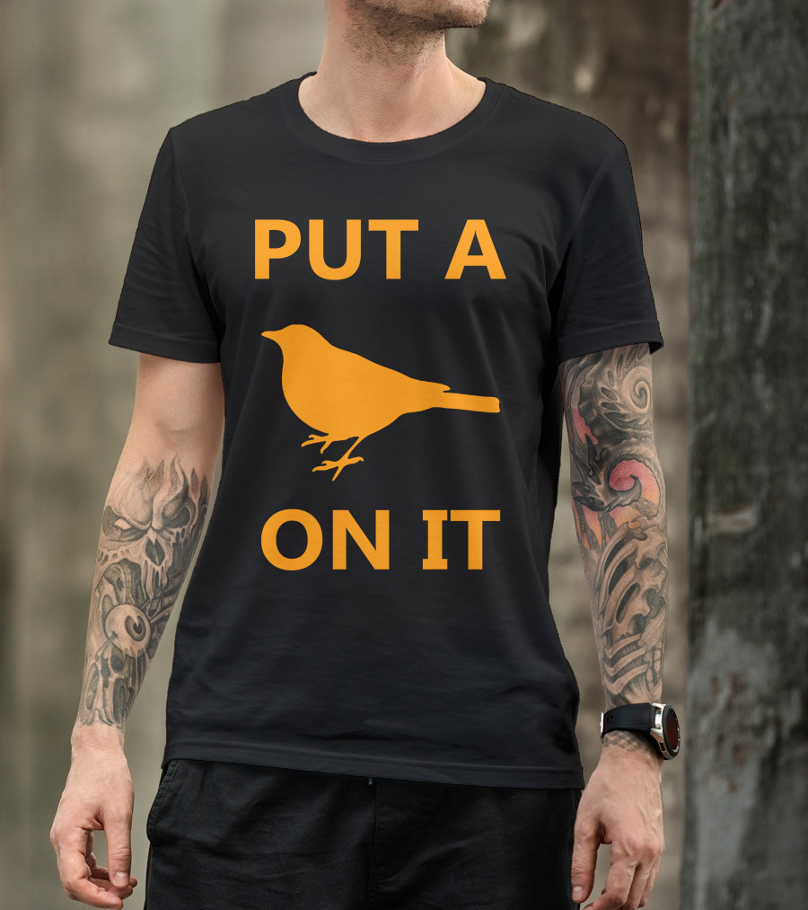 Portlandia Put A Bird On It T-Shirt