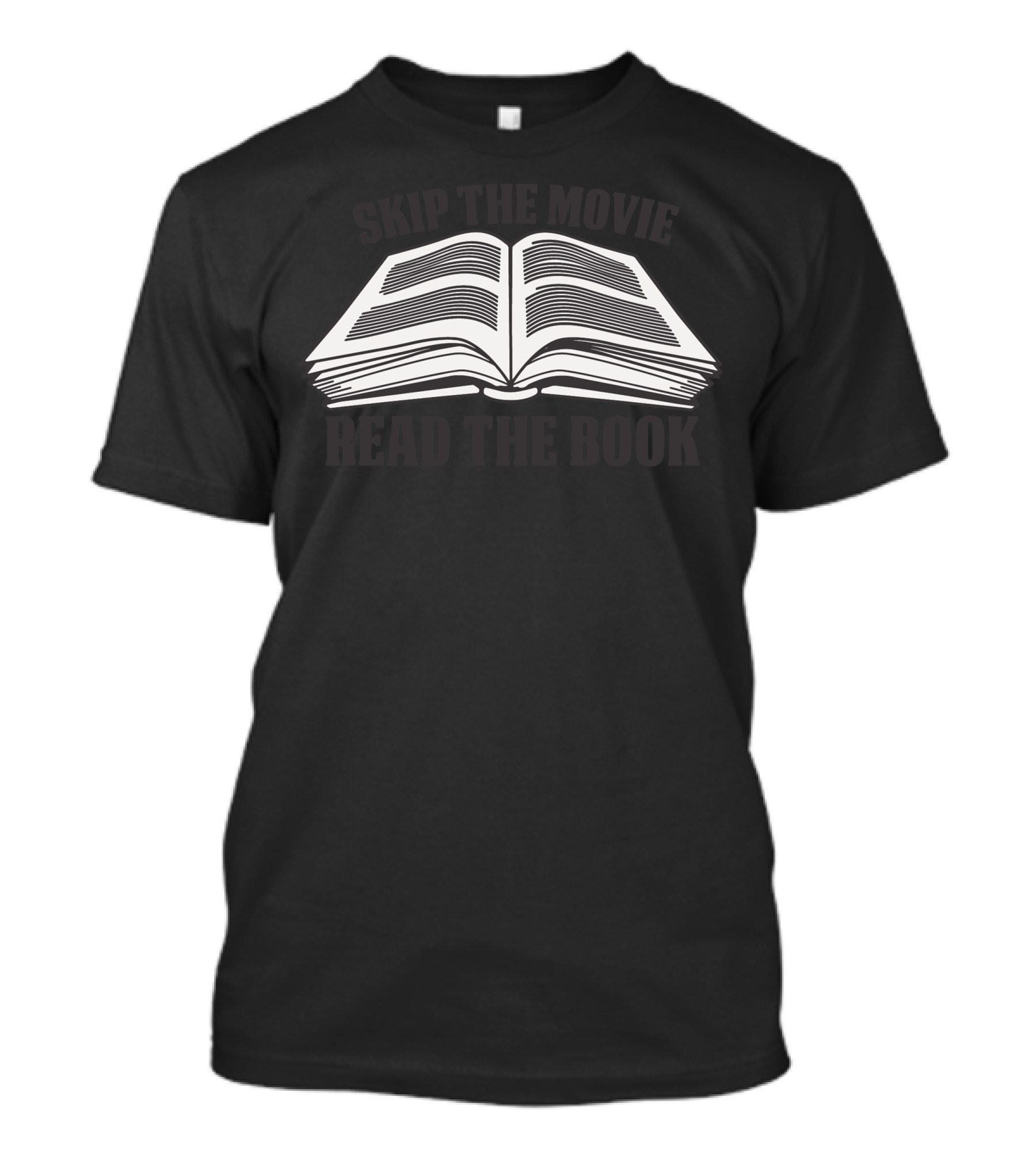 Skip The Movie Read The Book Open Book T-Shirt