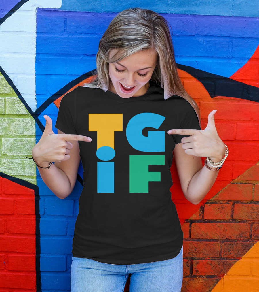 TGIF Bold Colorful Letters T-Shirt