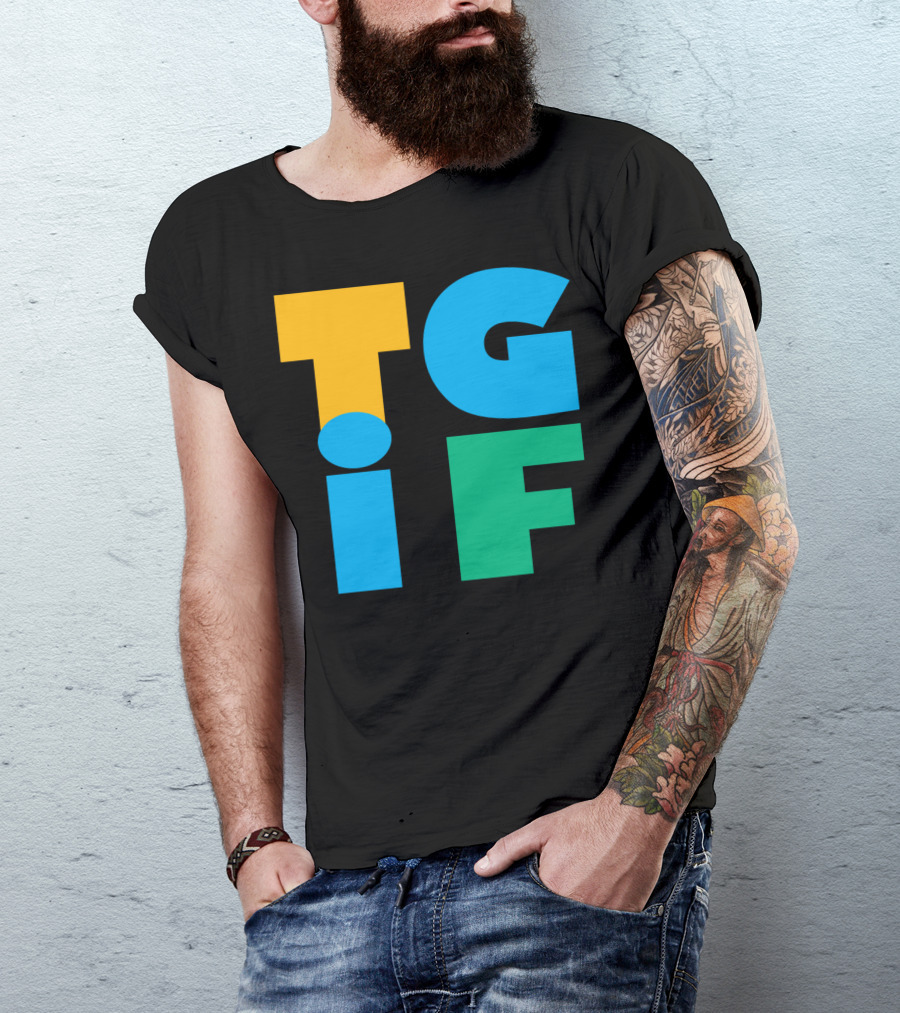 TGIF Bold Colorful Letters T-Shirt