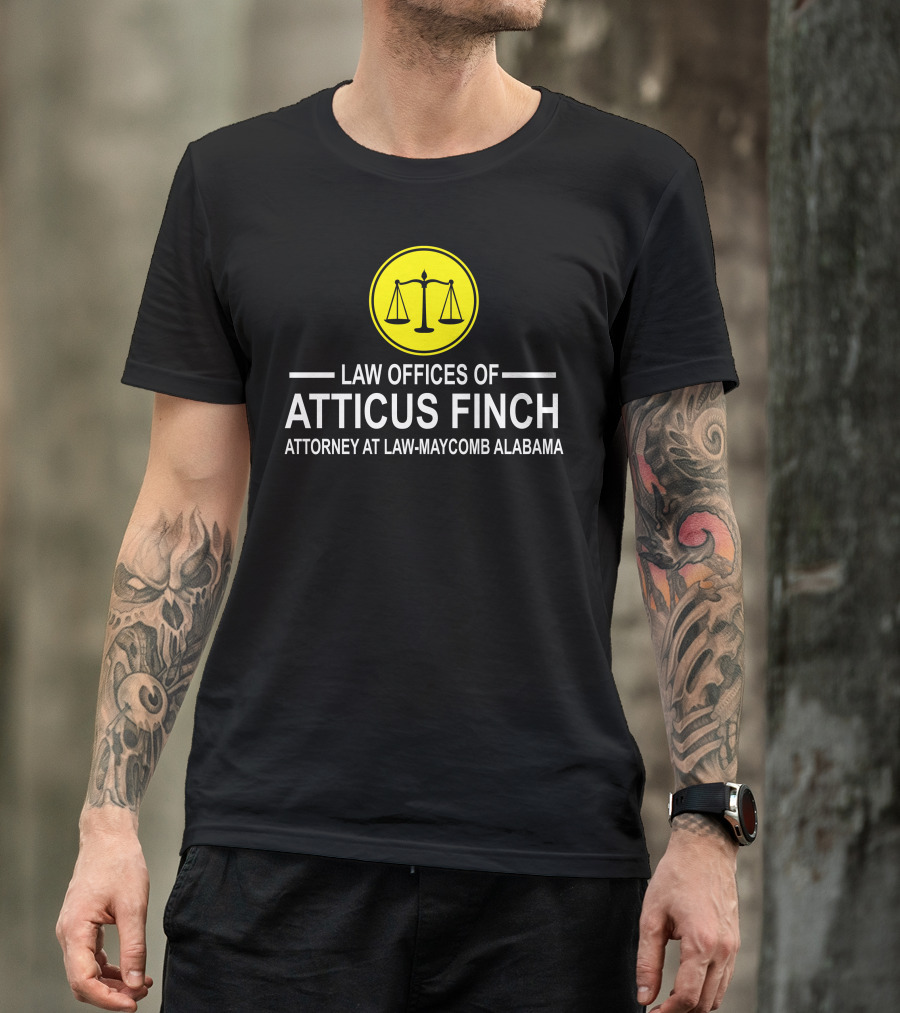 LAW OFFICES OF ATTICUS FINCH ATTORNEY AT LAW-MAYCOMB ALABAMA T-Shirt