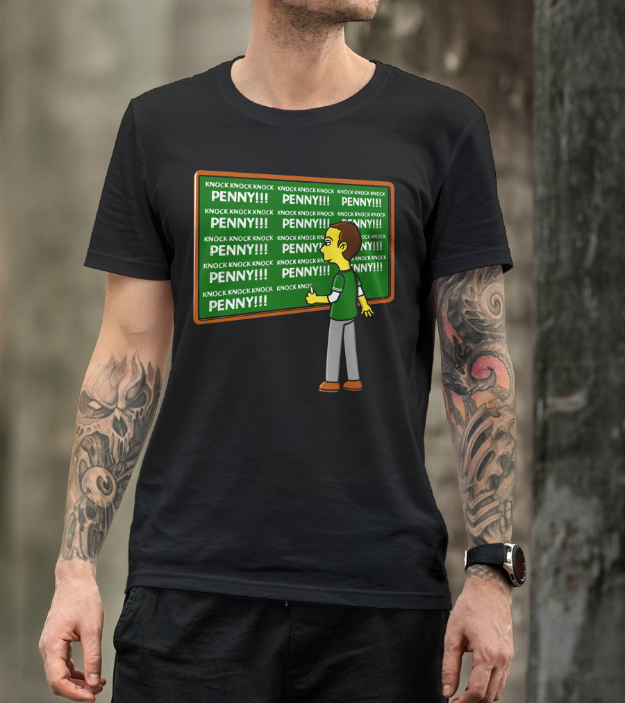 Knock Knock Knock Penny Blackboard Theory T-Shirt