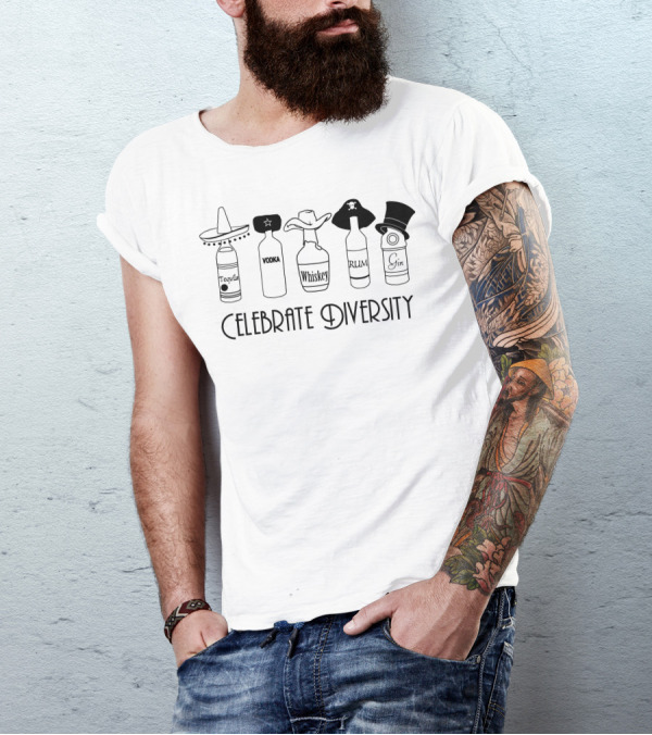 Celebrate Diversity Tequila Vodka Whiskey Rum Gin T-Shirt