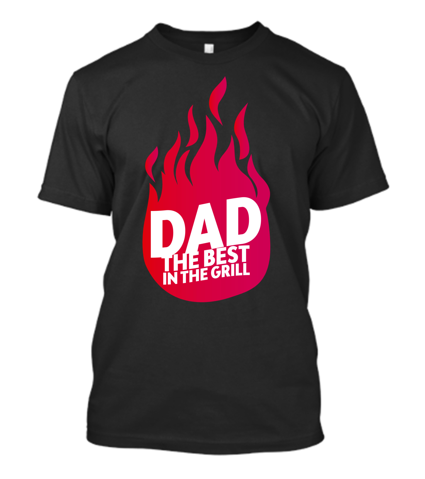 Dad The Best In The Grill T-Shirt