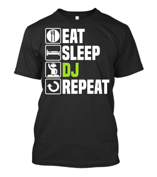 Eat Sleep DJ Repeat T-Shirt