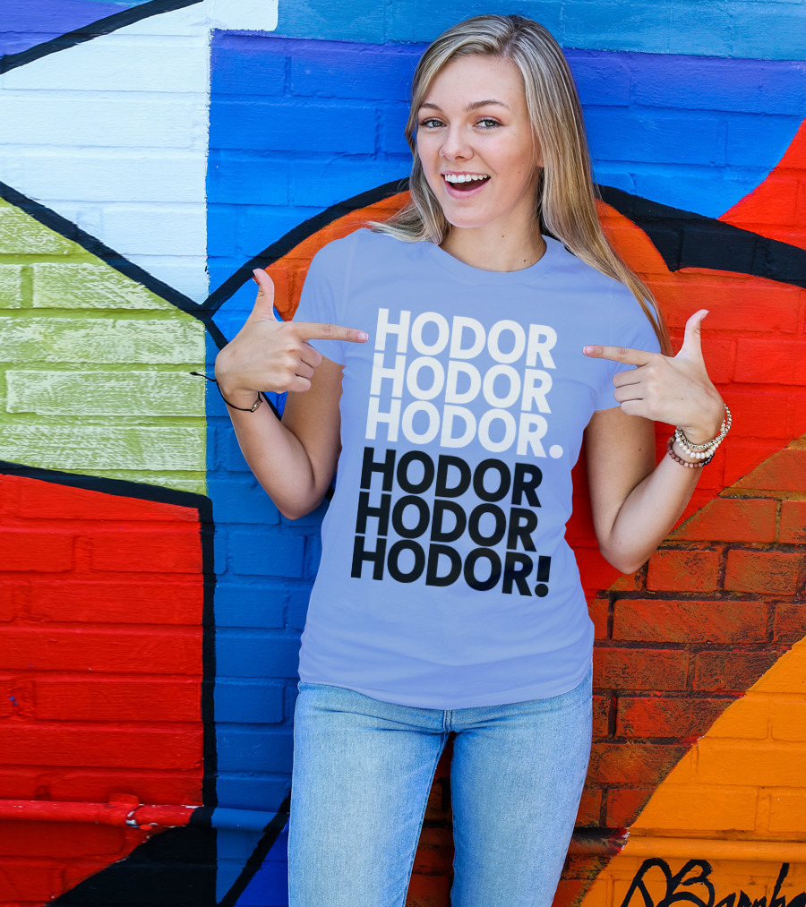 Hodor Hodor Hodor Hodor Hodor Hodor T-Shirt