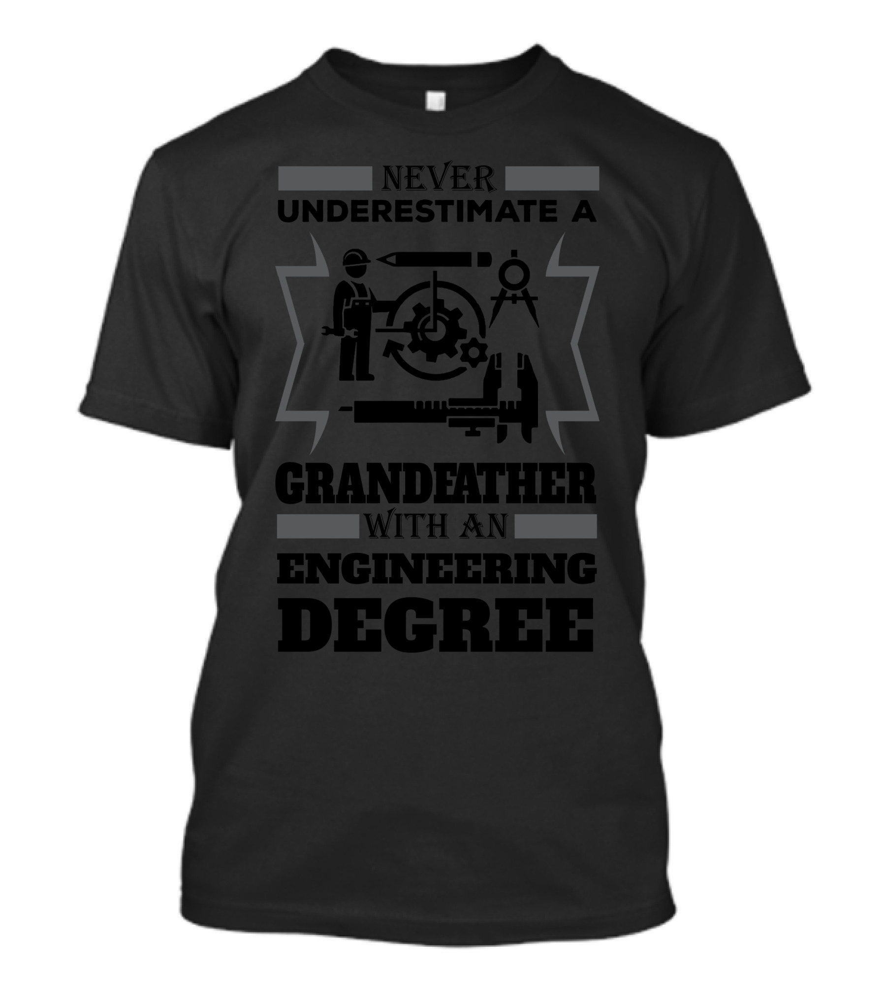 Never Underestimate A Grandfather With An Engineering Degree Engineering Tools Icons T-Shirt