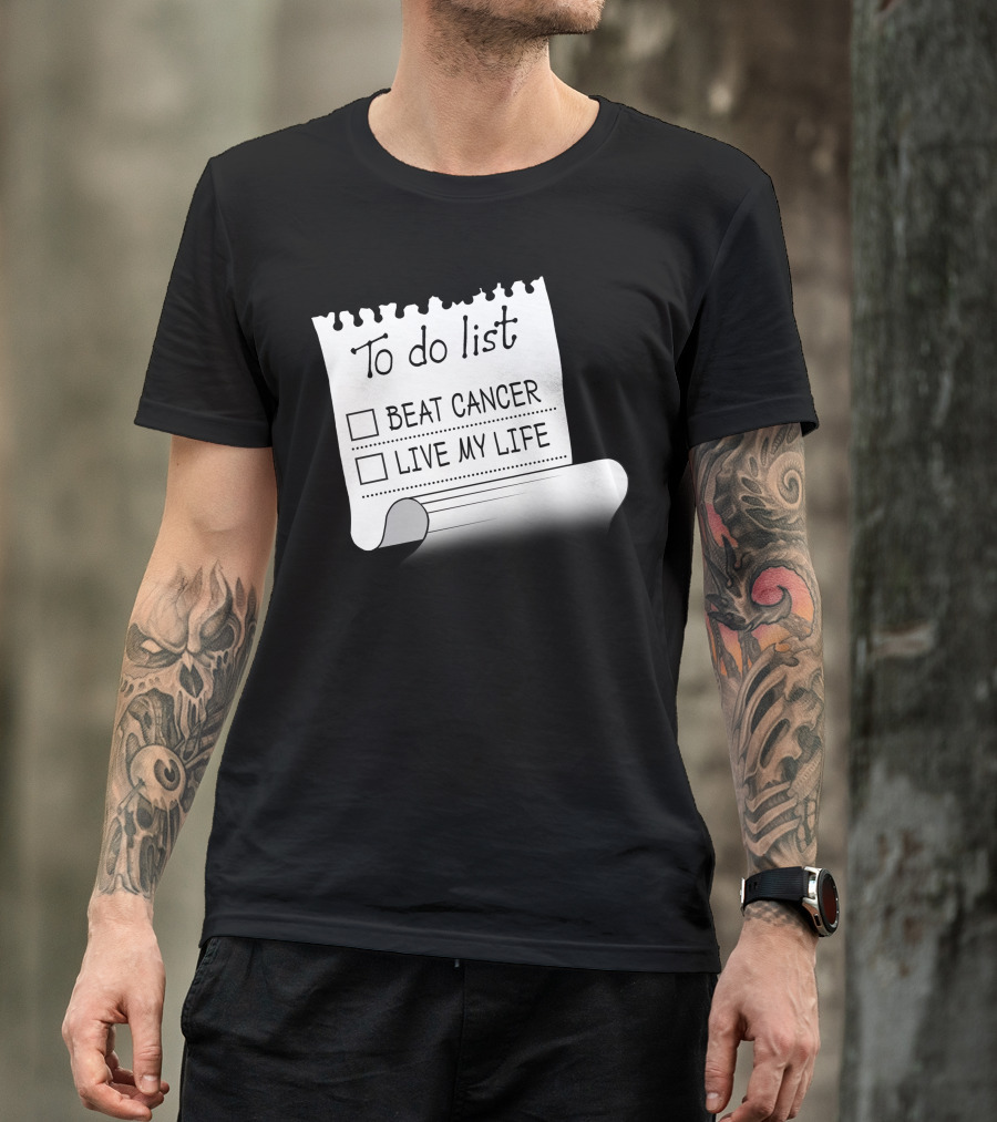 To Do List Beat Cancer Live My Life Notebook Clipart T-Shirt