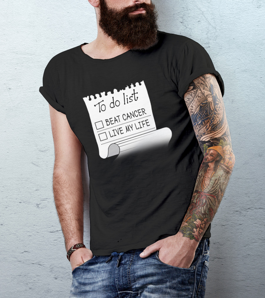 To Do List Beat Cancer Live My Life Notebook Clipart T-Shirt