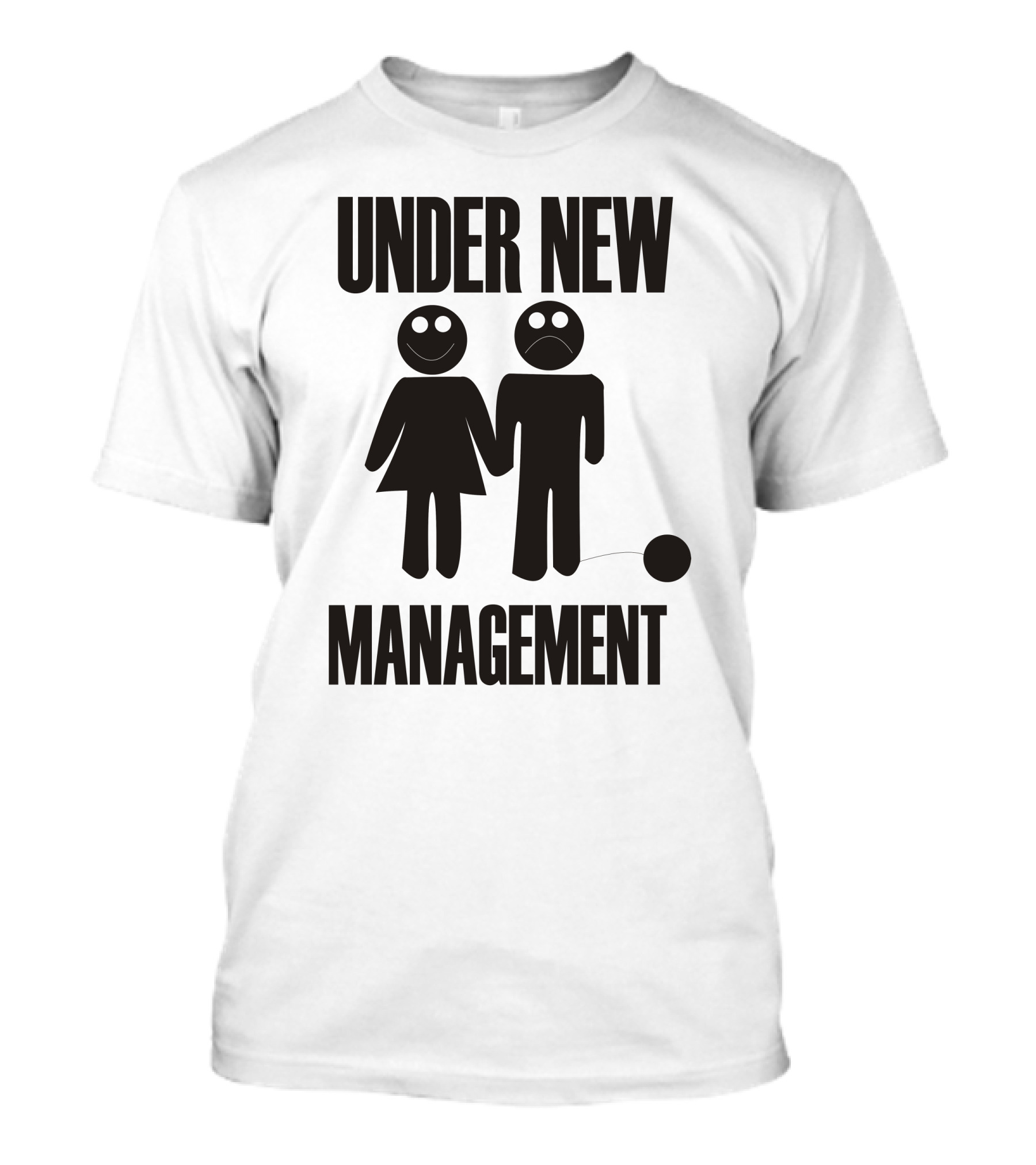 Under New Management Stag Night Wedding Ball And Chain Humor T-Shirt
