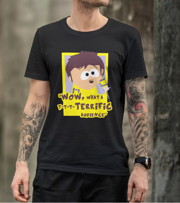 Wow What A T-T-T-Terrific Audience South Park Character With Microphone T-Shirt