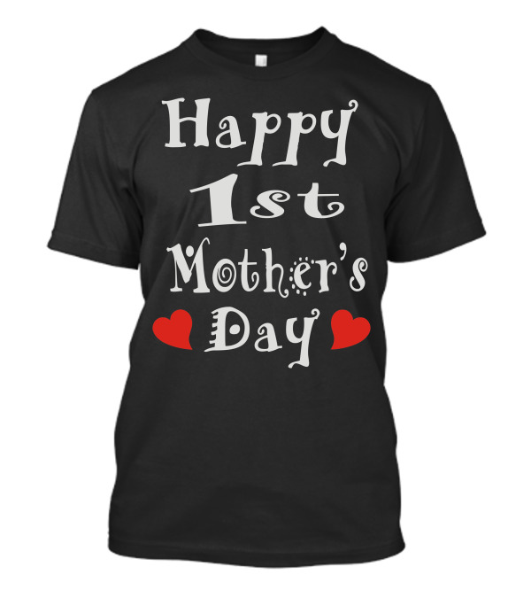 Happy 1st Mother's Day Babygrow T-Shirt