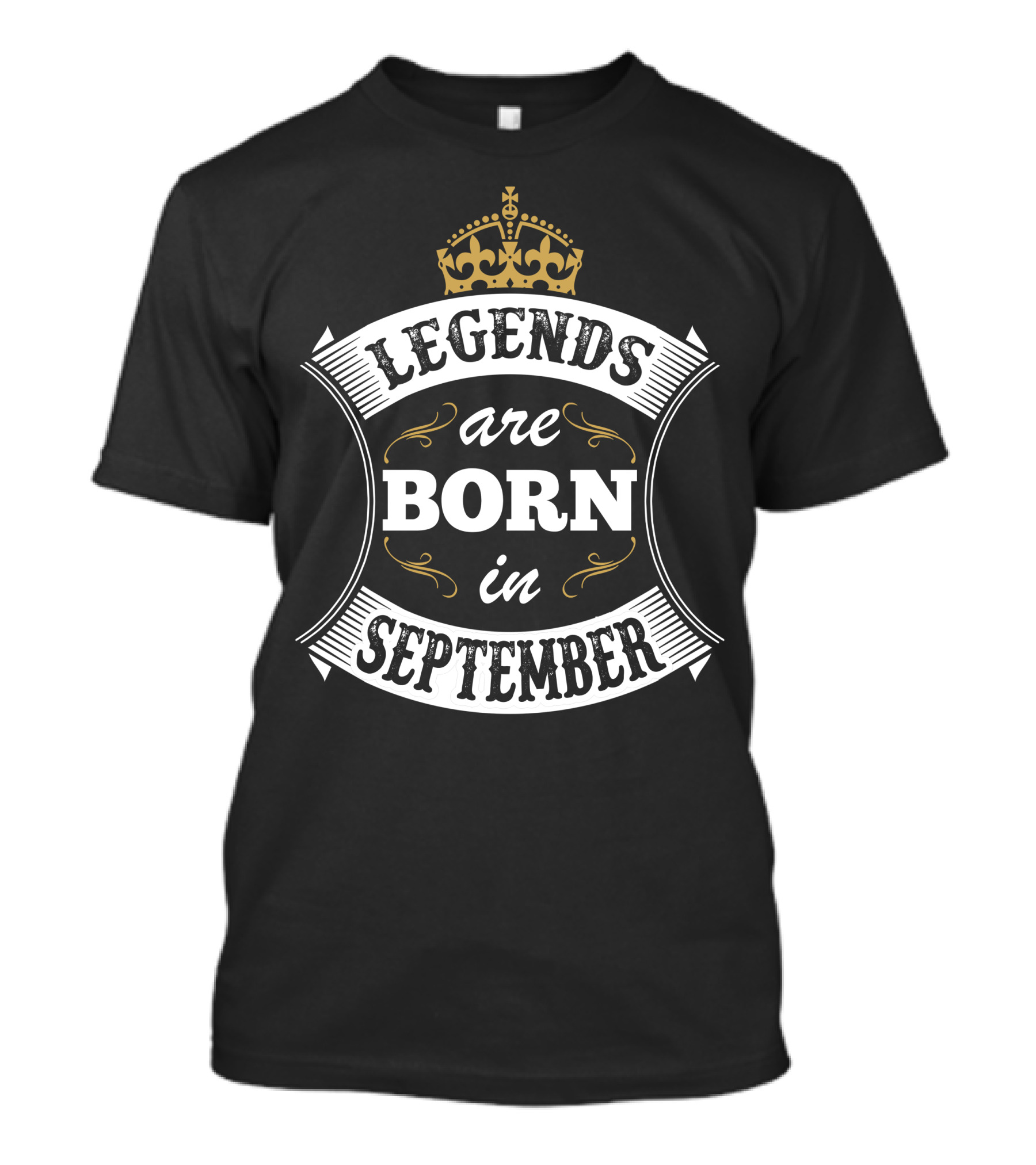 Legends Are Born In September Crown Emblem T-Shirt