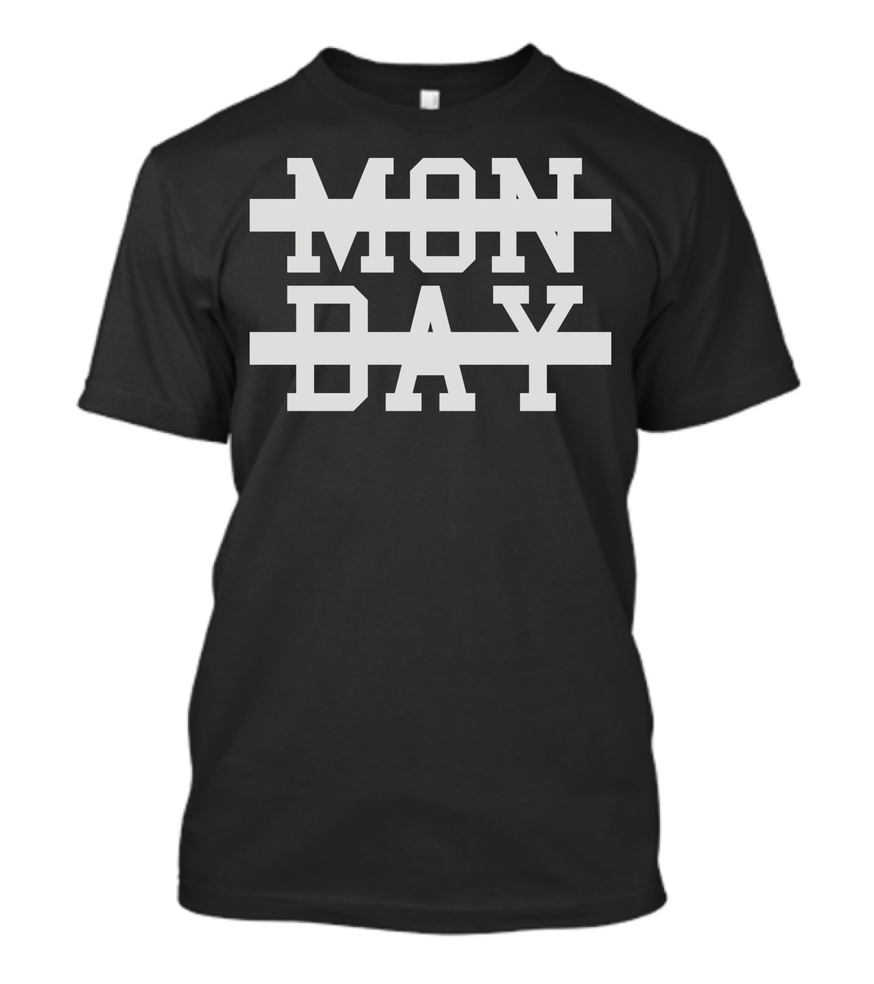 Mon Day Crossed Out T-Shirt
