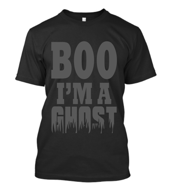 BOO I'M A GHOST T-Shirt