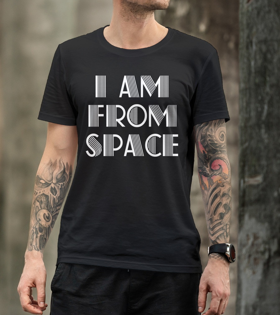 I Am From Space Retro Futuristic Text T-Shirt