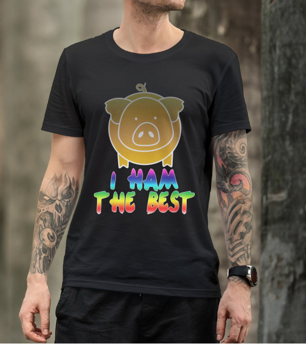 I Ham The Best Pig T-Shirt