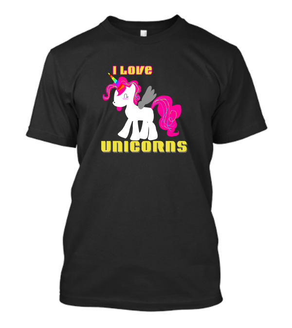 I Love Unicorns Colorful Whimsical Pony T-Shirt
