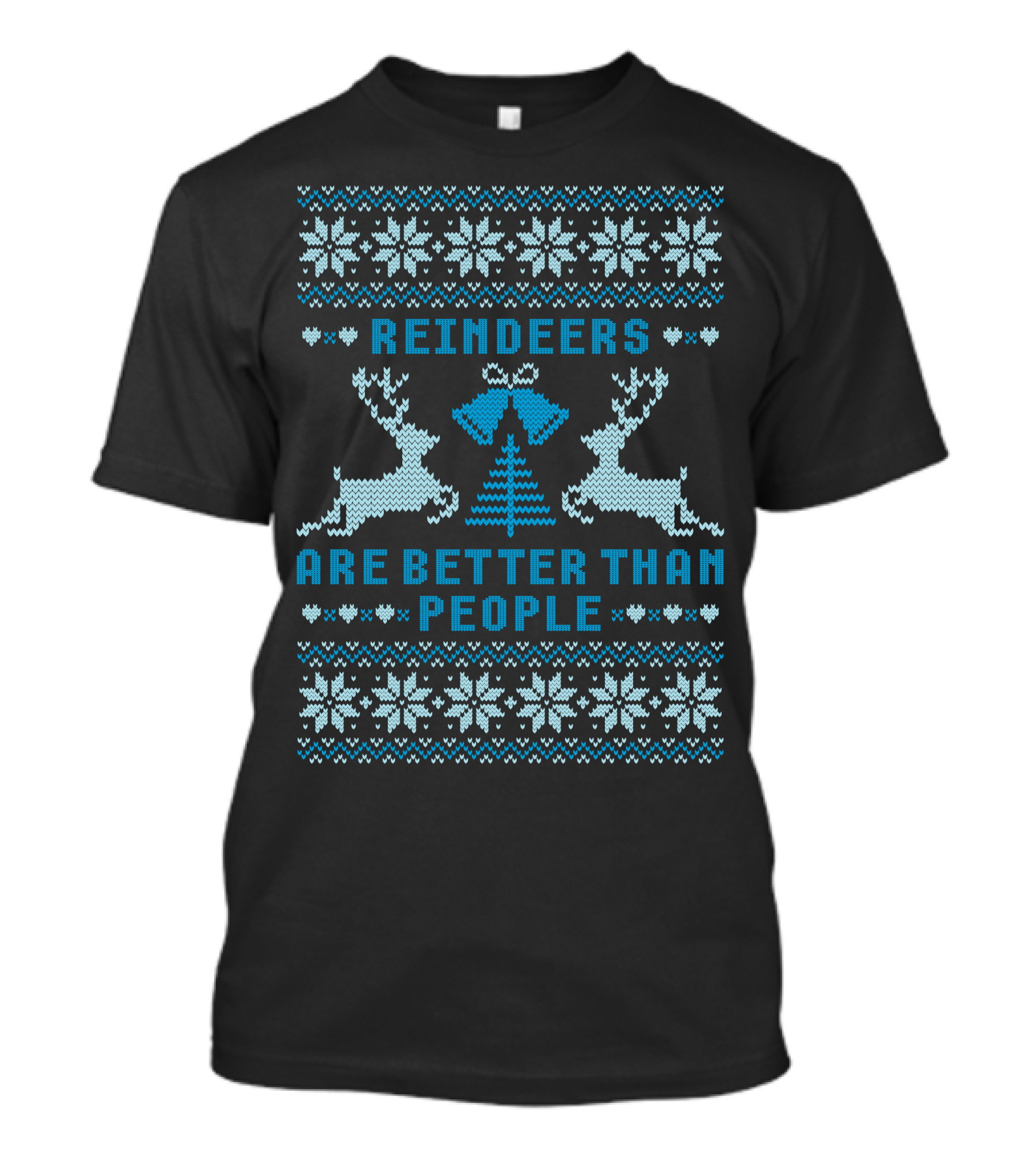 Reindeers Are Better Than People Knitted Snowflake Bells T-Shirt