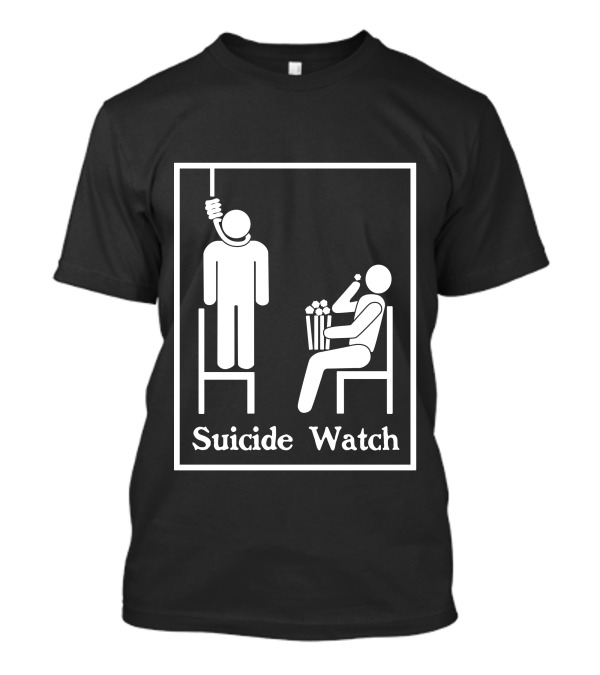 Suicide Watch Pictogram Dark Humor T-Shirt