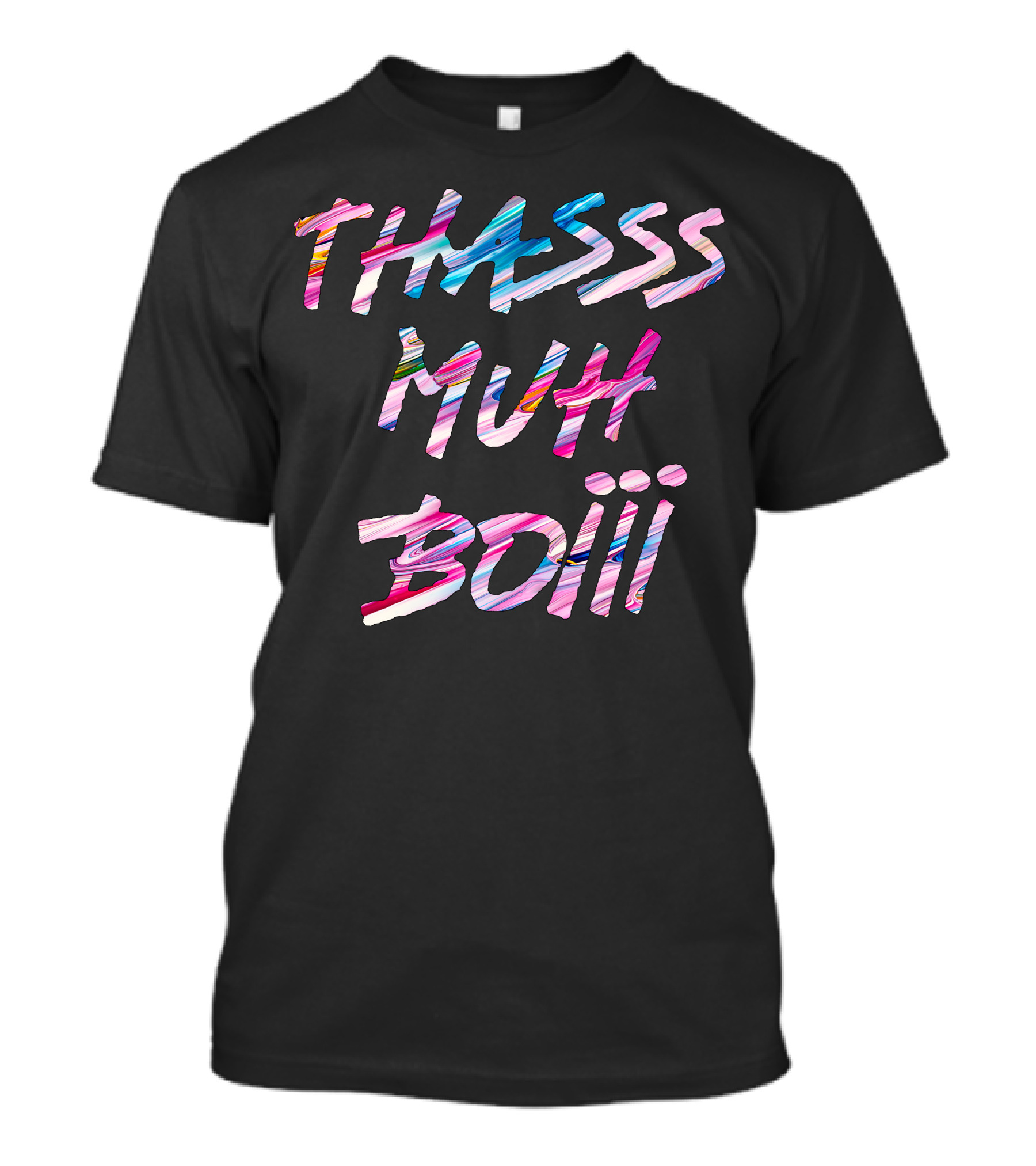 THASSS MUH BOIII Teen Multi-Color Text T-Shirt