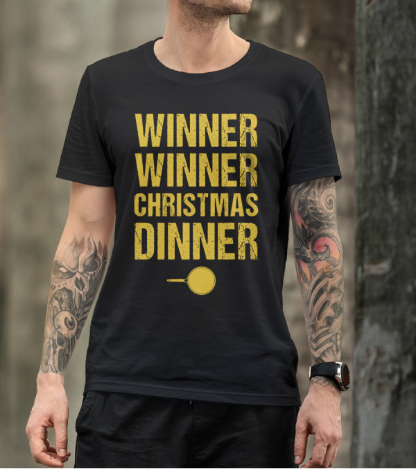 Winner Winner Christmas Dinner Frying Pan T-Shirt