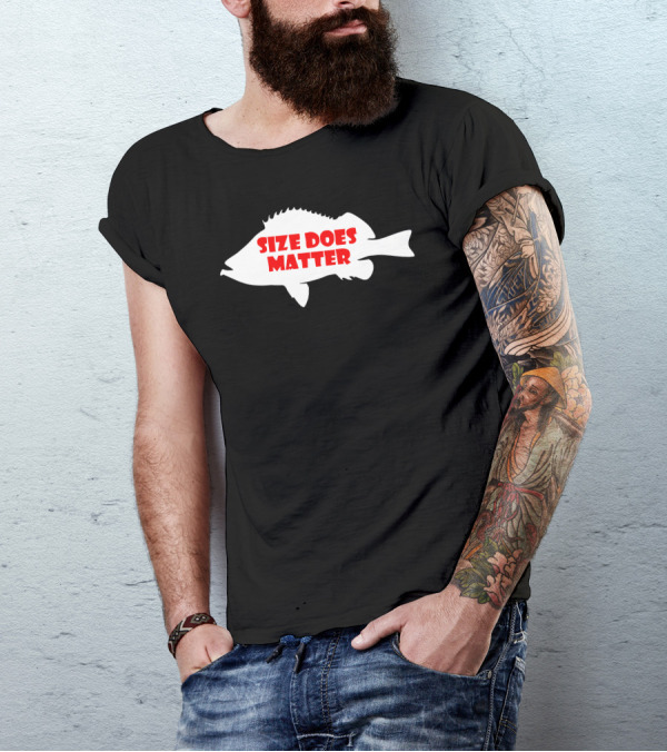 Funny Size Does Matter Fishing Fish Holiday Jarvis Reel Rod Line Sinke T-Shirt