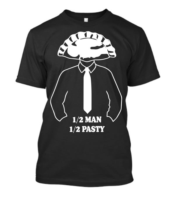 Half Man Half Pasty Suit And Tie Complete Look T-Shirt