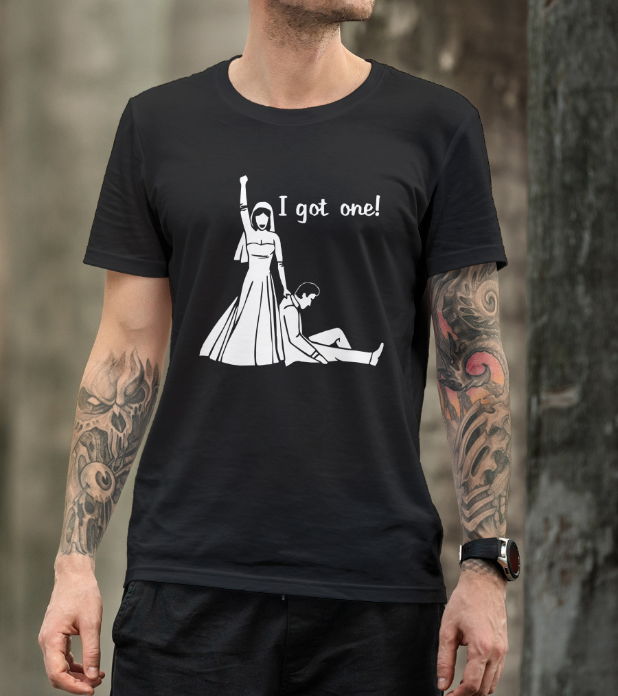 I Got One Wedding Bride Groom Engagement Retro Humor T-Shirt