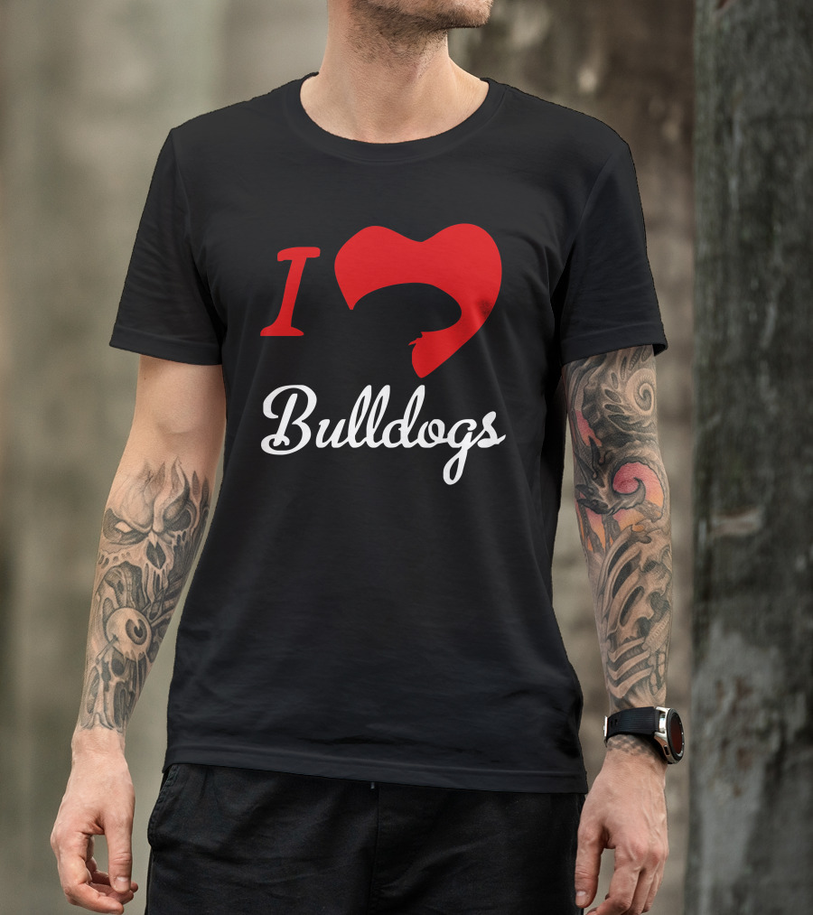I Love Bulldogs T-Shirt