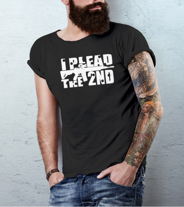 I Plead The 2Nd Rifle T-Shirt