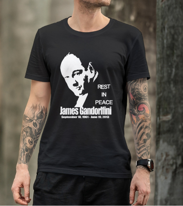 Rest In Peace James Gandolfini September 18 1961 June 19 2013 T-Shirt