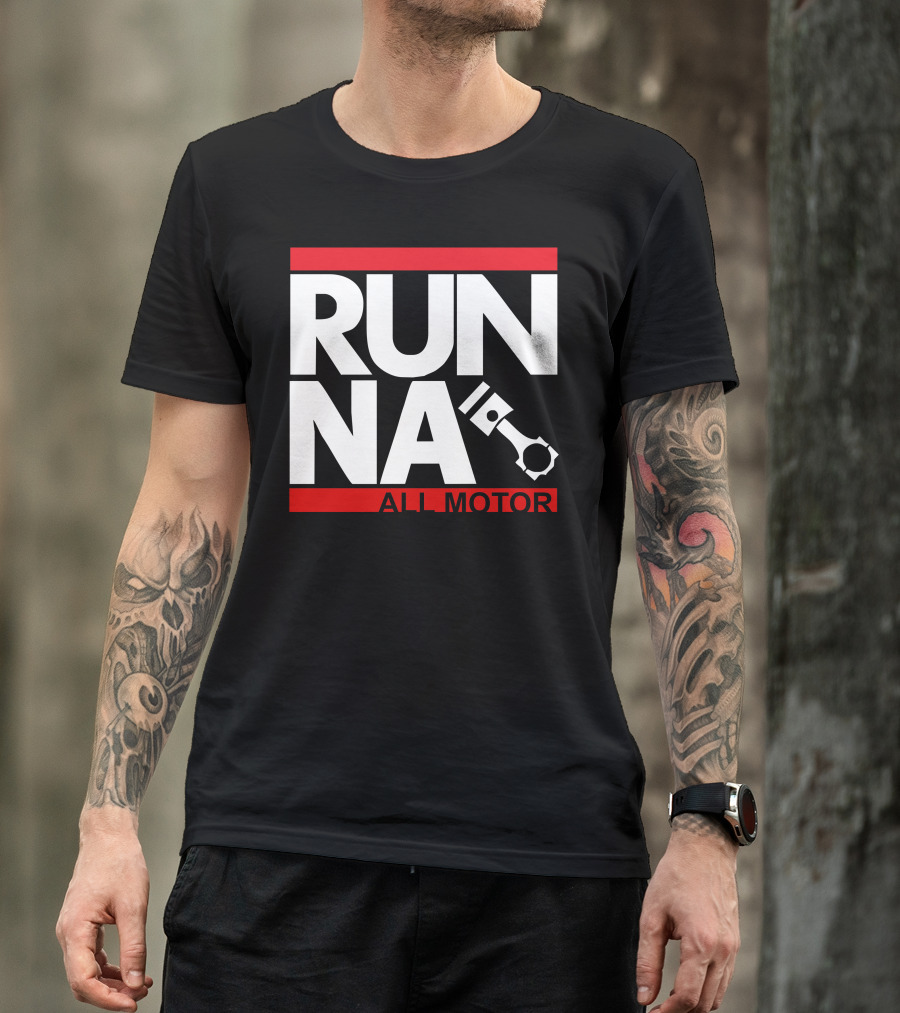 RUN NA All Motor Piston Graphic JDM T-Shirt