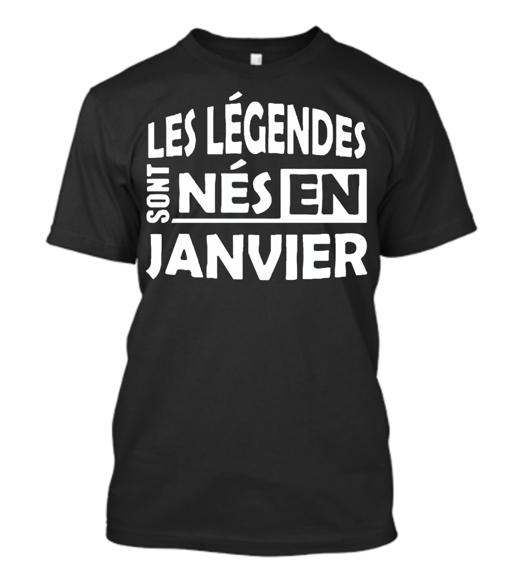 Les Légendes Sont Nés En Janvier T-Shirt